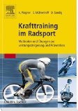  - Die Trainingsbibel für Radsportler (Aktualisierte Neuauflage)