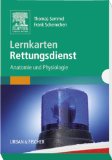  - Prüfungstrainer Rettungsdienst heute: Fragensammlung mit kommentierten Antworten - mit Zugang zum Elsevier-Portal