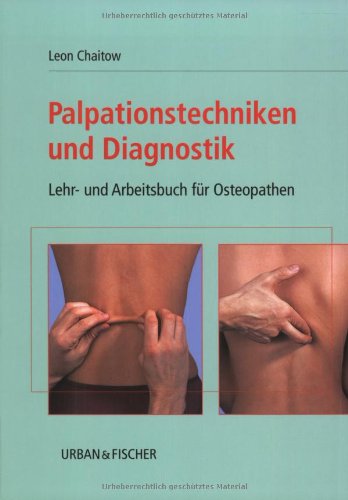 Chaitow, Leon - Palpationstechniken und Diagnostik