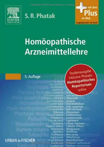  - Homöopathische Arzneimittellehre mit Repertorium Studienausgabe: mit Zugang zum Elsevier-Portal
