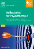  - Basiswissen Psychiatrie / Psychotherapie für Heilpraktiker kurzgefasst in Wort und Kullerköpfen: Ein Lernskript für den Überblick und als Lernhilfe