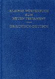  - Novum Testamentum Graece (Nestle-Aland): mit griechisch-deutschem Wörterbuch