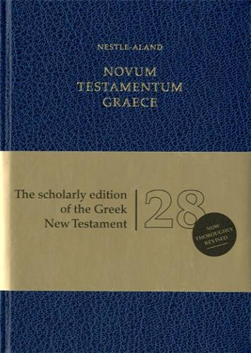 - Novum Testamentum Graece (Nestle-Aland)