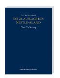  - Novum Testamentum Graece (Nestle-Aland)
