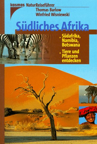 - Südliches Afrika. Südafrika, Namibia, Botswana - Tiere und Pflanzen entdecken
