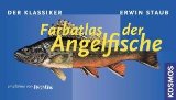  - Welcher Fisch ist das?: Die Süßwasserfische Mitteleuropas: Die Süsswasserfische Mitteleuropas