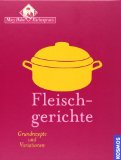  - Suppen & Eintöpfe: Grundrezepte und Variationen