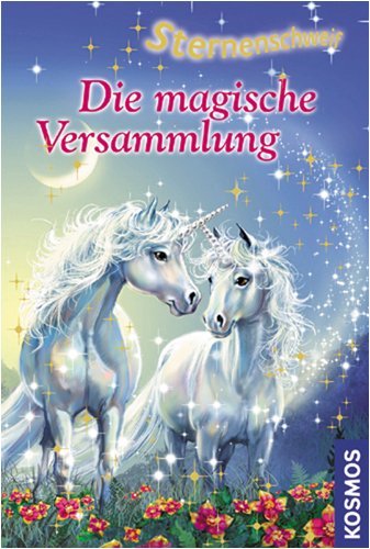  - Sternenschweif 17. Die magische Versammlung