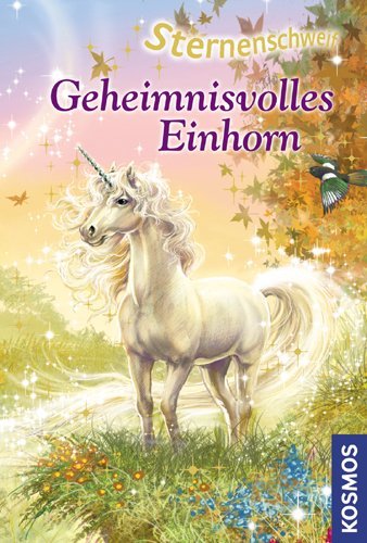  - Sternenschweif 20. Geheimnisvolles Einhorn