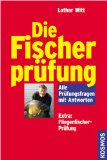  - Arbeitsbuch Fischerprüfung: Mit allen Prüfungsfragen