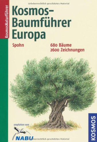 - Kosmos-Baumführer Europa: 680 Bäume, 2600 Zeichnungen