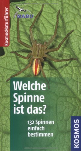 - Welche Spinne ist das?: 132 Spinnen einfach bestimmen. Basic