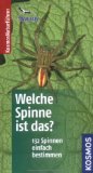  - Welches Insekt ist das?: 170 Insekten einfach bestimmen