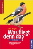  - Was blüht denn da?: Wildwachsende Blütenpflanzen Mitteleuropas