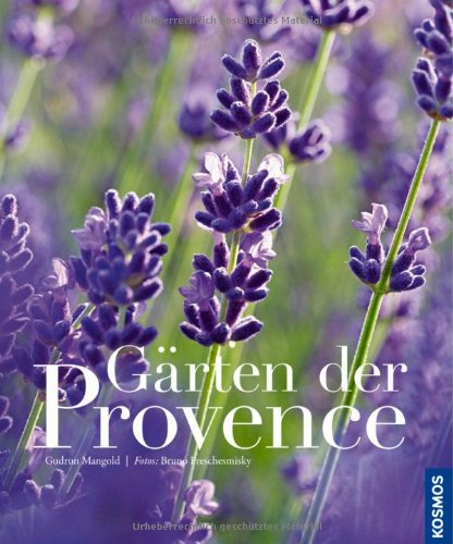  - Gärten der Provence