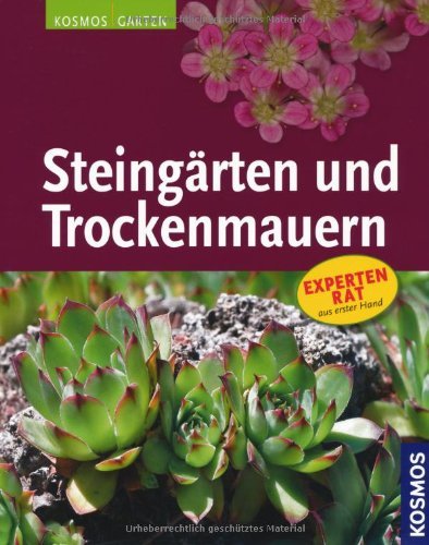- Steingärten und Trockenmauern: Expertenrat aus erster Hand