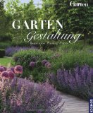  - Gartengestaltung.  Das Praxisbuch