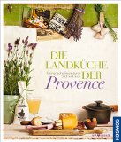  - 111 Orte in der Provence die man gesehen haben muss