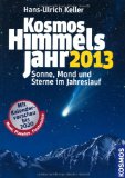  - Kosmos Himmelsjahr 2014: Sonne, Mond und Sterne im Jahreslauf