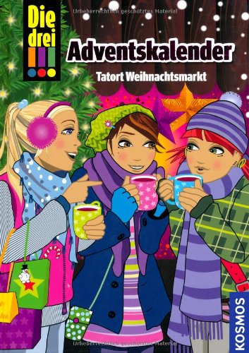 - Die drei !!!: Adventskalender- Tatort Weihnachtsmarkt (Ausrufezeichen)