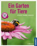  - Natur sucht Garten: 35 Ideen für nachhaltiges Gärtnern