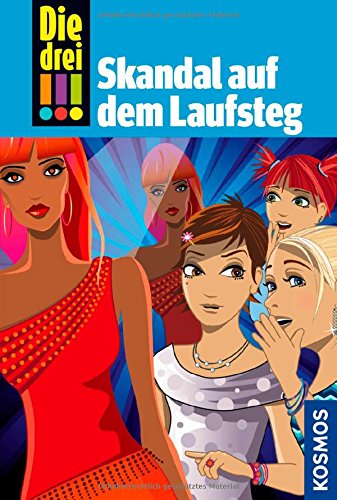  - Die drei !!!, 49, Skandal auf dem Laufsteg