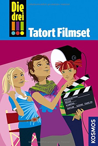 - Die drei !!!, 26, Tatort Filmset