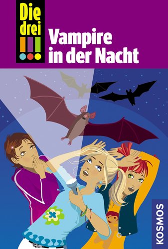  - Die drei !!!, 27, Vampire in der Nacht