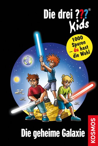 - Die drei ??? Kids und du, 15: Die geheime Galaxie