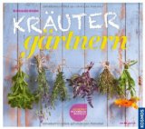  - Kräuter: Das Praxishandbuch mit 500 Pflanzen im Porträt