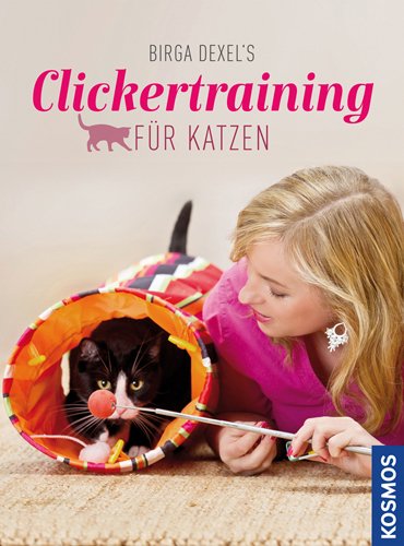 - Birga Dexel's Clickertraining für Katzen