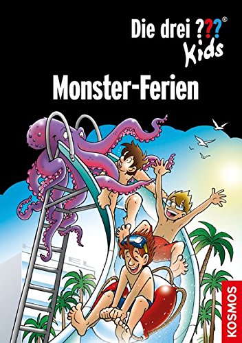 Die drei ??? Kids - Die drei ??? Kids, Monster-Ferien: Rätselkrimi