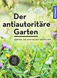 Goulson, Dave - Wildlife Gardening: Die Kunst, im eigenen Garten die Welt zu retten