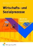  - Arbeitsheft Logistische Prozesse. (Lernmaterialien)