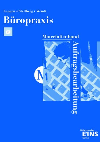- Büropraxis: Auftragsbearbeitung: Lehrermaterial