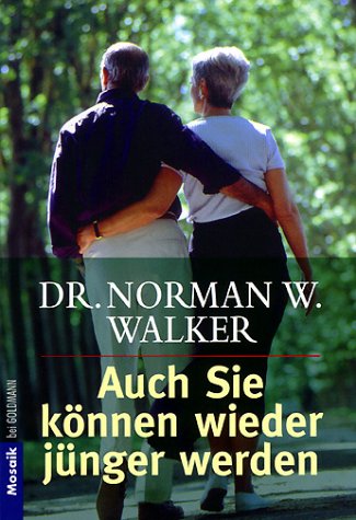 - Auch Sie können wieder jünger werden