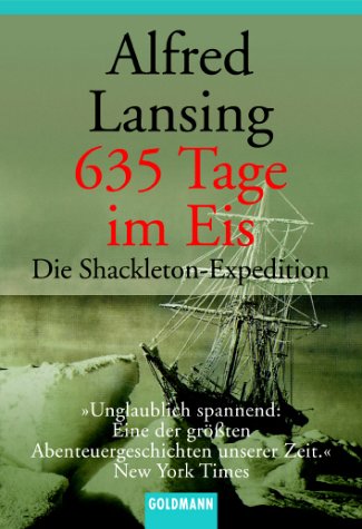 - 635 Tage im Eis: Die Shackleton-Expedition -