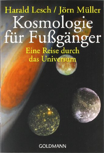 - Kosmologie für Fußgänger: Eine Reise durch das Universum