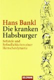  - Das Leben adeliger Frauen. Alltag in der k.u.k. Monarchie