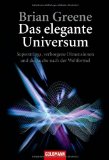 Greene, Brian - Die verborgene Wirklichkeit: Paralleluniversen und die Gesetze des Kosmos