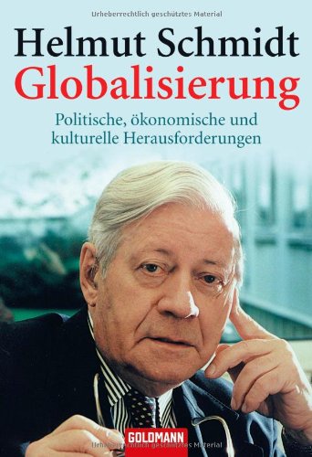 - Globalisierung: Politische, ökonomische und kulturelle Herausforderungen