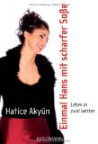  - Die Blaue Reise: und andere Geschichten aus meiner deutsch-türkischen Familie