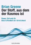 Greene, Brian - Das elegante Universum: Superstrings, verborgene Dimensionen und die Suche nach der Weltformel