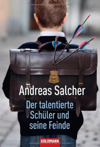 - Der talentierte Schüler und seine Feinde