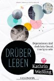  - sonnengrau: Ich habe Depressionen - na und?