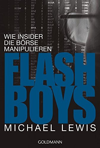  - Flash Boys: Wie Insider die Börse manipulieren