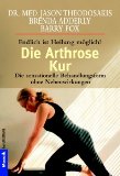  - Ernährungsratgeber Arthritis und Arthrose: Genießen erlaubt!