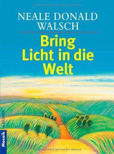 - Bring Licht in die Welt