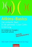  - Atkins Quick & Easy: Schnelle Rezepte für jeden Tag