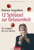 Asgodom, Sabine - Sabine Asgodom - So coache ich: 25 überraschende Impulse, mit denen Sie erfolgreicher werden